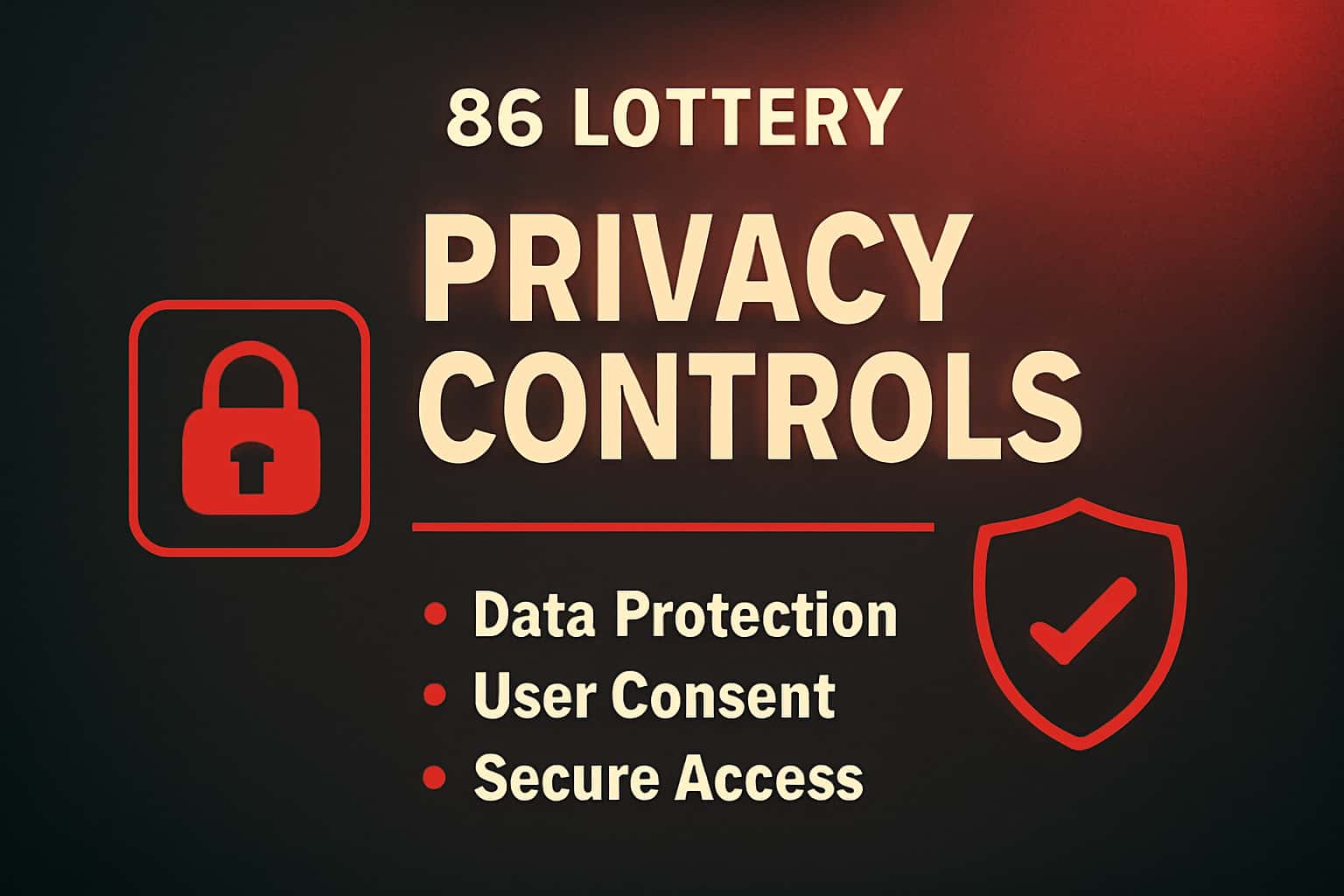 An informative display of 86 Lottery Privacy Controls in a high-tech style.